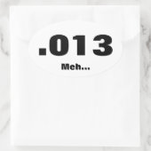 Sticker Ovale Exécution médiocre (Sac)