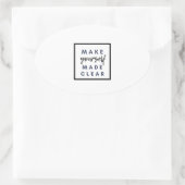 Sticker Ovale faire clairement savoir (Sac)