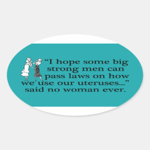 Sticker Ovale Femmes Pro Choice