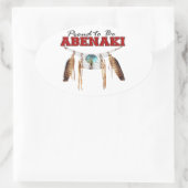 Sticker Ovale Fier d'être Abenaki (Sac)