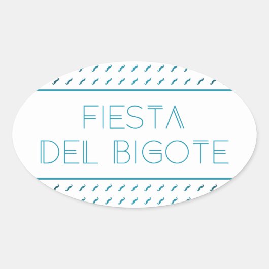 Sticker Ovale Fiesta Del Bigote (Devant)