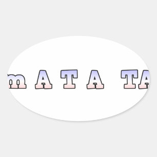 Sticker Ovale France HAKUNA MATATA BLEU BLANC ROUGE UNITÉ COULEU