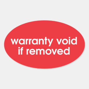 Sticker Ovale garantie annulée si retiré