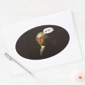Sticker Ovale George Washington tourne dans sa tombe amusante (Enveloppe)