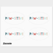 Sticker Ovale Good Vibes Positive Energy Paw-sitive Vibes Drôle (Feuille)