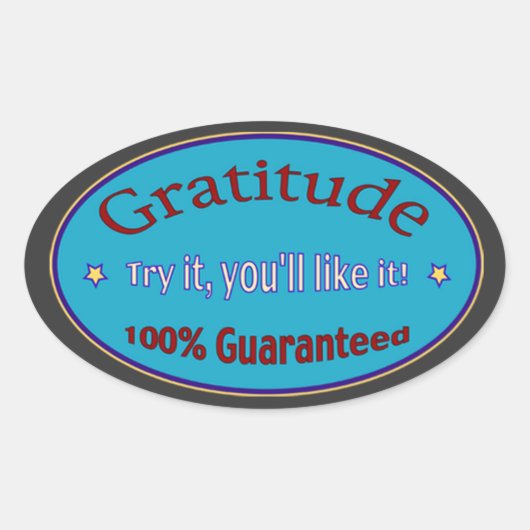 Sticker Ovale Gratitude 100% garantie (Devant)