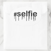 Sticker Ovale Hashtag Selfie Drooling Typographie (Sac)