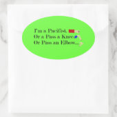 Sticker Ovale Humour pacifiste mixed martial art (Sac)