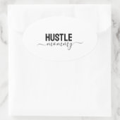 Sticker Ovale Hustle Maman (Sac)