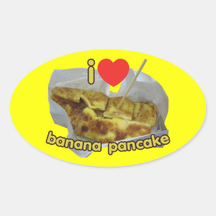 Sticker Ovale I Love (Coeur) Banana Pancake ... Thai Street Food