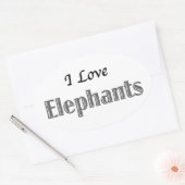 Sticker Ovale I Love Elephants (Enveloppe)