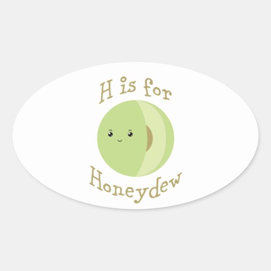 Sticker Ovale Il est pour Honeydew (Devant)