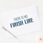 Sticker Ovale Il N'Y A Pas De Ligne De Fin (Enveloppe)