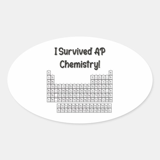 Sticker Ovale J'ai survécu à la chimie PA ! (Devant)