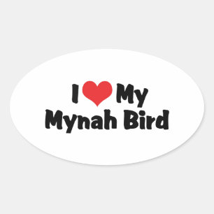 Sticker Ovale J'aime cœur mon oiseau mynah - Amateur d'oiseaux