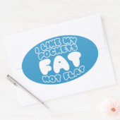 Sticker Ovale J'Aime Mes Poches Gras Pas Plat (Enveloppe)