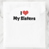 Sticker Ovale J'Aime Mes Soeurs (Sac)