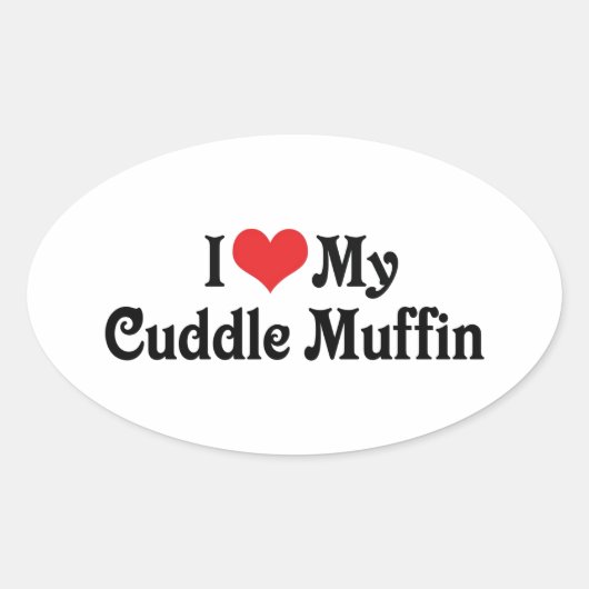 Sticker Ovale J'aime mon Cuddle Muffin (Devant)