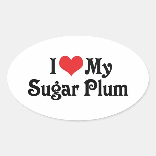 Sticker Ovale J'aime mon Sugar Plum (Devant)