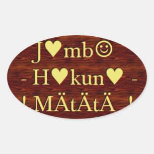 Sticker Ovale Jambo Hakuna Matata : Art africain Imprimer/Graphi
