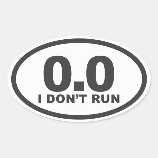 Sticker Ovale Je n'exécute pas la décalcomanie ovale (Devant)