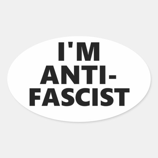 Sticker Ovale Je suis anti-fasciste (Devant)