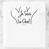 Sticker Ovale Je Suis Le Chef (Sac)