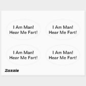 Sticker Ovale Je Suis Un Homme Qui M'Entend Part (Feuille)