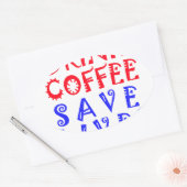 Sticker Ovale Je veux juste boire du café (Enveloppe)