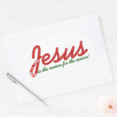 Sticker Ovale Jésus est la raison de la saison (Enveloppe)
