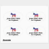 Sticker Ovale Jésus n'a pas dirigé un éléphant - Parti Démocrati (Feuille)