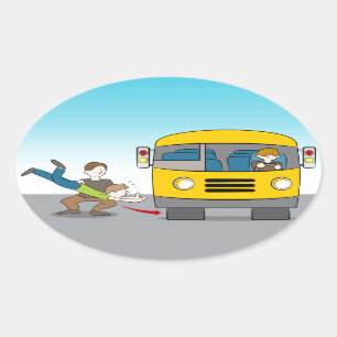 Sticker Ovale Jeté sous l'autobus