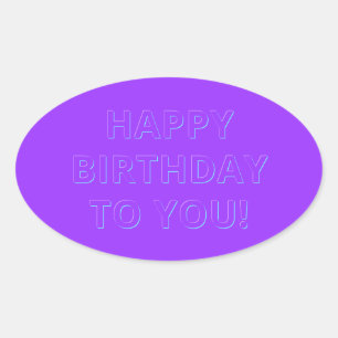 Sticker Ovale Joyeux Anniversaire ou slogan modifiable