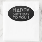 Sticker Ovale "Joyeux Anniversaire Pour Vous !" Noir et blanc (Sac)