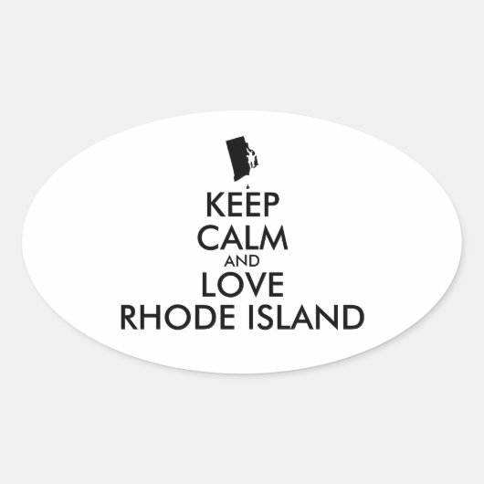 Sticker Ovale KEEP CALM et LOVE RHODE ISLAND personnalisables (Devant)