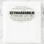 Sticker ovale Keyboardaholic Life (Sac)
