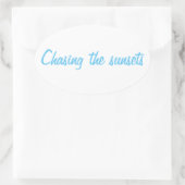 Sticker Ovale La Chasse Aux Couchers De Soleil (Sac)