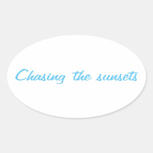 Sticker Ovale La Chasse Aux Couchers De Soleil