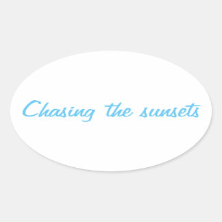 Sticker Ovale La Chasse Aux Couchers De Soleil