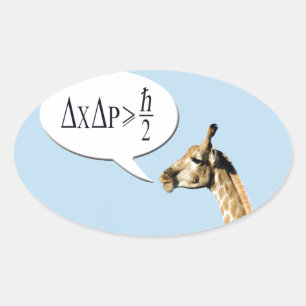 Sticker Ovale La girafe intelligente explique Heisenberg incerti
