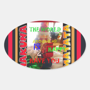 Sticker Ovale Le monde autour de moi est heureux que vous me col