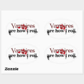 Sticker Ovale Les vampires sont comme ça (Feuille)