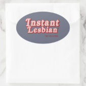 STICKER OVALE LESBIENNE INSTANTANÉE (Sac)