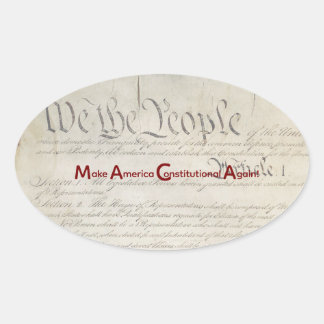 Sticker Ovale M A C A - Make America Constitutional Again!