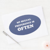 STICKER OVALE MA PRÉFÉRENCE EST SOUVENT (Enveloppe)
