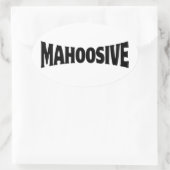 STICKER OVALE MAHOOSIVE (Sac)