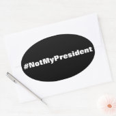 Sticker Ovale Manifestation #PasMonPrésident (Enveloppe)