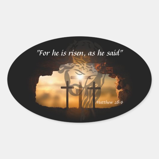 Sticker Ovale Matthieu 28:6 (Devant)