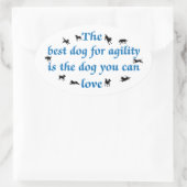Sticker Ovale Meilleur Chien Pour L'Agilité (Sac)