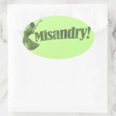 Sticker Ovale Misandry ! Conception graphique (Sac)